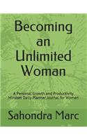 Becoming an Unlimited Woman
