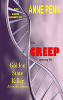The Creep Among Us