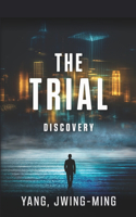 Trial