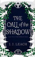 Call of the Shadow