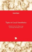 Topics in Local Anesthetics