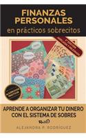 Finanzas personales en prácticos sobrecitos - 2a Edición