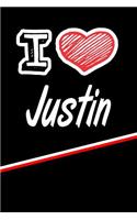 I Love Justin: Handwriting Journal Practice Writing and Master Your Penmanship Featuring 120 Pages 6x9