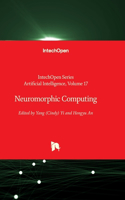 Neuromorphic Computing: (17 Artificial Intelligence)