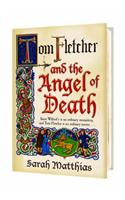 Tom Fletcher and the Angel of Death