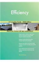 Efficiency A Complete Guide - 2020 Edition