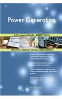 Power Generation A Complete Guide - 2020 Edition