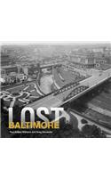 Lost Baltimore