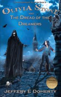Olivia Stone and the Dread of the Dreamers