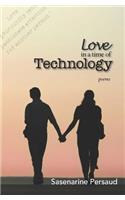 Love in a Time of Technology
