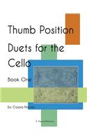 Thumb Position Duets for the Cello, Book One