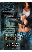 Beyond the Grave