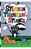 Stinkin' Thinkin' Stinks