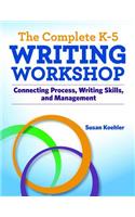 Complete K-5 Writing Workshop