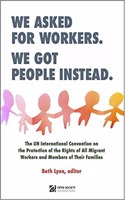 We Asked for Workers