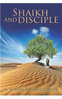 Shaikh and Disciple