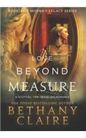 Love Beyond Measure