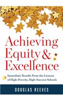 Achieving Equity and Excellence