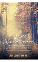 Roads and Reminiscences