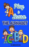 Play and Learn the Alphabet
