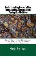 Understanding Poems of the Decade for A level Edexcel Poetry (2nd Edition)