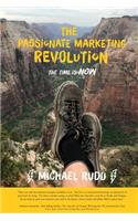 The Passionate Marketing Revolution
