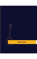 Hand Laster Work Log