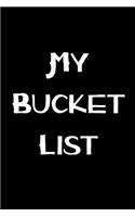 My Bucket List: Goal Setting Notebook