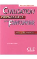 Civilisation Progressive De LA Francophonie