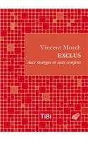 Exclus