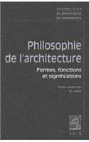 Textes Cles de Philosophie de l'Architecture