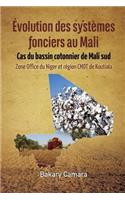 Évolution des systèmes fonciers au Mali