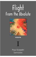 Flight from the Absolute