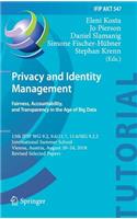 Privacy and Identity Management. Fairness, Accountability, and Transparency in the Age of Big Data