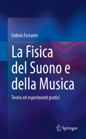 La Fisica del Suono e della Musica