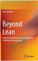 Beyond Lean: A Revised Framework of Leadership and Continuous Improvement(English)