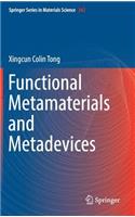 Functional Metamaterials and Metadevices