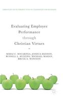 Evaluating Employee Performance Through Christian Virtues