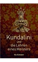 Kundalini und die Lehren eines Meisters