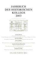 Jahrbuch des Historischen Kollegs, Jahrbuch des Historischen Kollegs (2003)