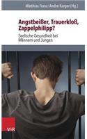 Angstbeisser, Trauerkloss, Zappelphilipp?