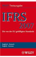 International Financial Reporting Standards (IFRS) 2007 (International Financial Reporting Standards (IFRS): Deutsch-Englische Textausgabe Der Von Der EU Gebilligten Standards)