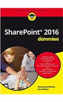 Microsoft SharePoint 2016 fur Dummies