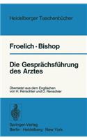 Die Gesprächsführung des Arztes