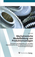 Mechatronische Modellbildung von Produktionsanlagen