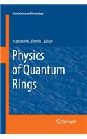 Physics of Quantum Rings