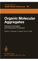 Organic Molecular Aggregates