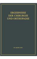 Ergebnisse der Chirurgie und Orthopädie