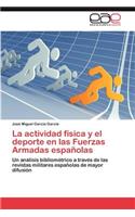 Actividad Fisica y El DePorte En Las Fuerzas Armadas Espanolas