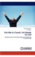 Put Me in Coach